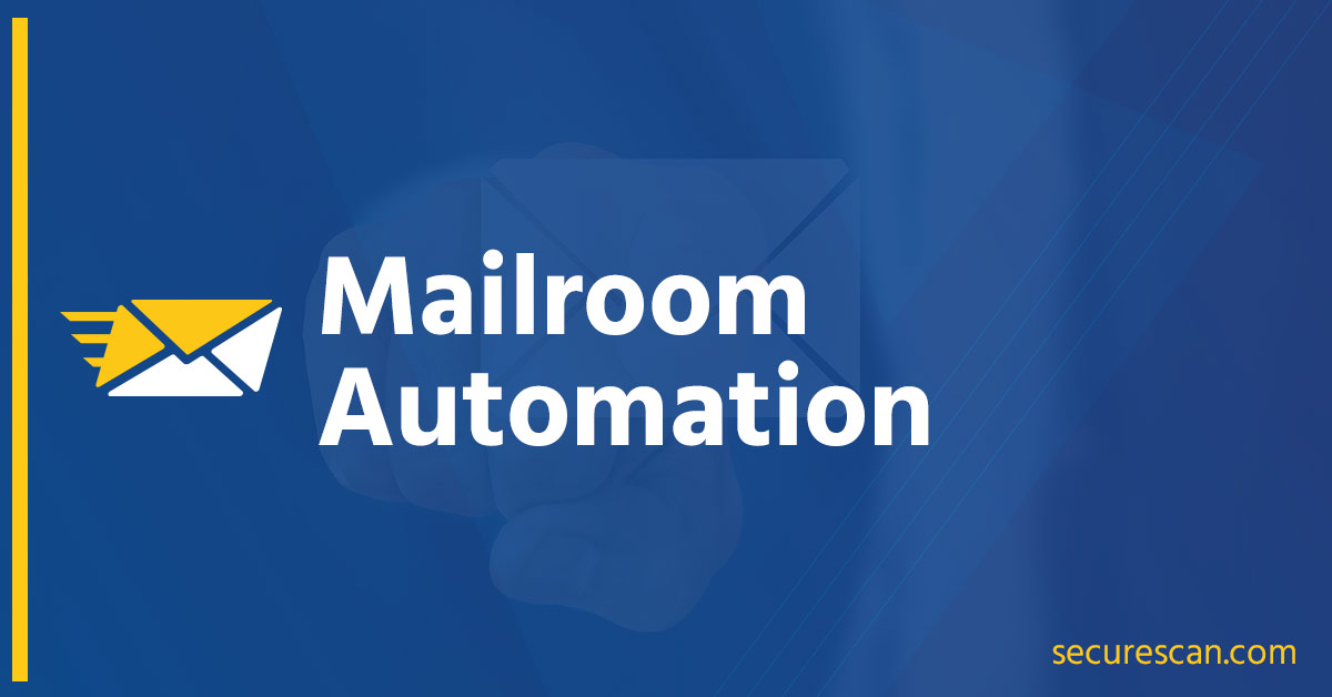 Mailroom Automation Digital Mailroom Service
